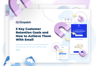 Dyspatch custmer retention whitepaper