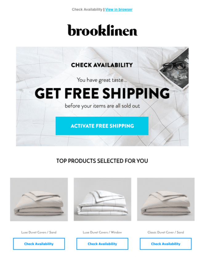 Brooklinen email campaign stating "You have great taste...get free shipping" along with personalized product recommendations.