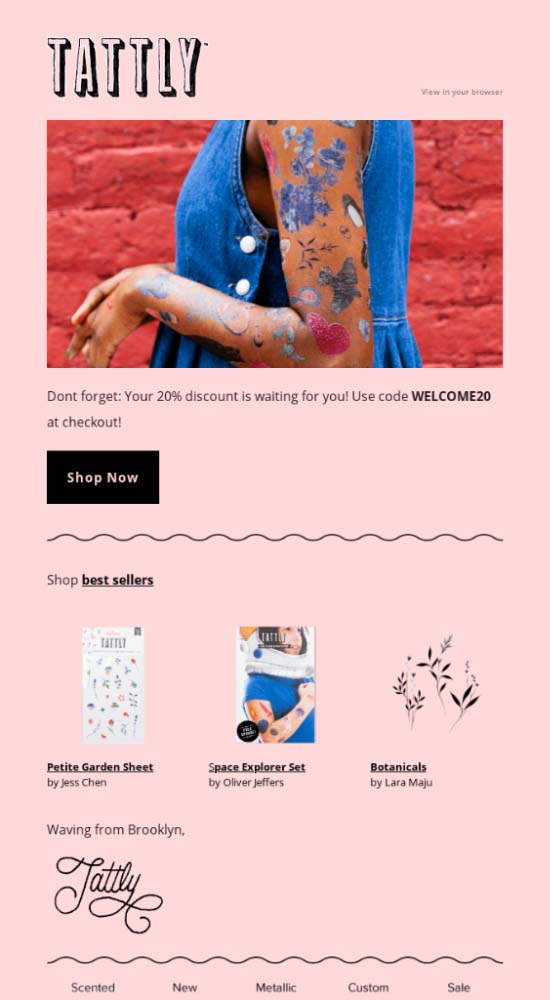 Tattly email that reads “Hey, don’t forget about your incentive!” with a coupon code and CTA.