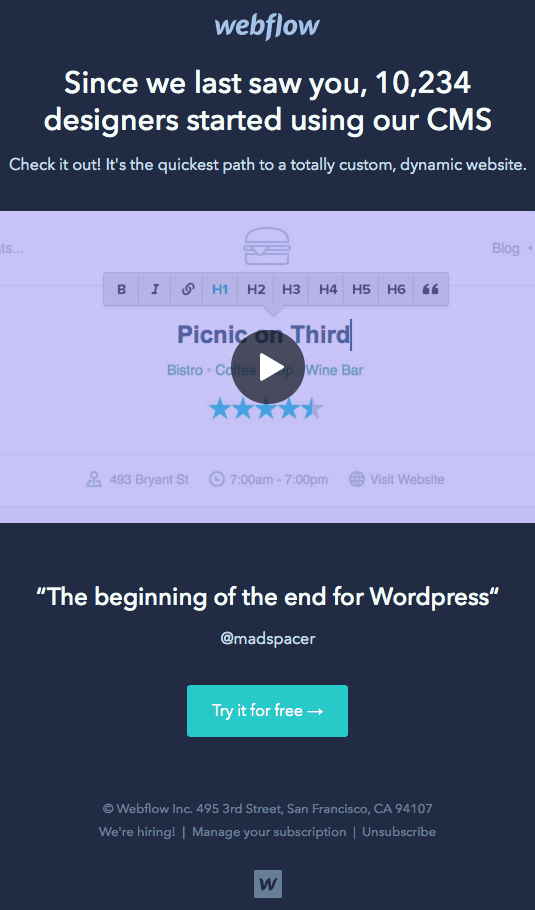 Webflow email reading, "Since we last saw you, 10,234 designers started using our CMS" and, "The beginning of the end for WordPress" above a free trial CTA.