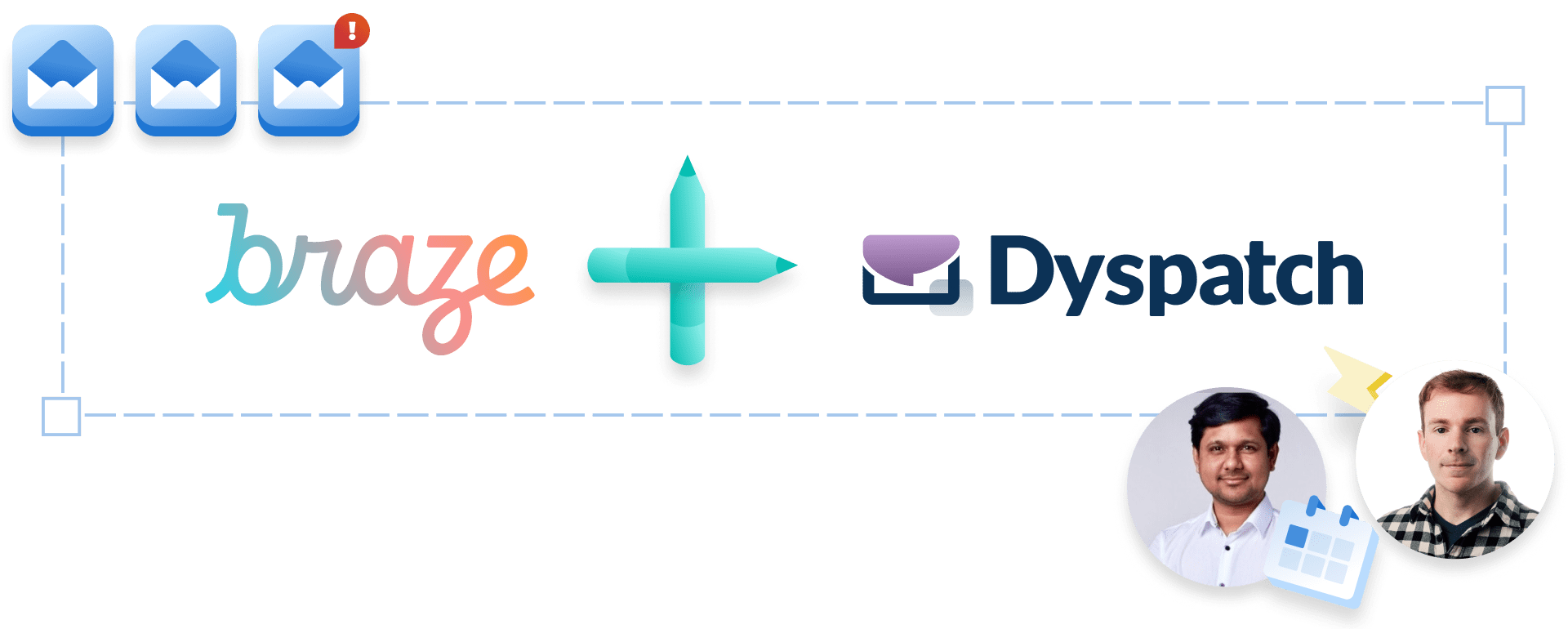 Dyspatch and Braze logos