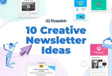 10 creative newsletter ideas