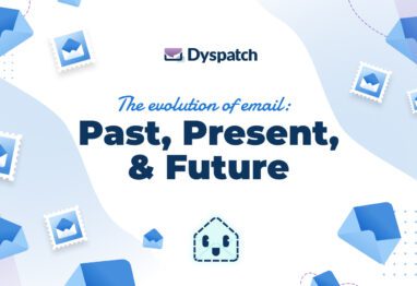 The evolution of email: Past, Present, & Future