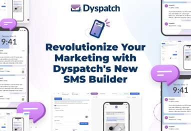 Revolutionize your marketing with Dysapatchs new SMS builder